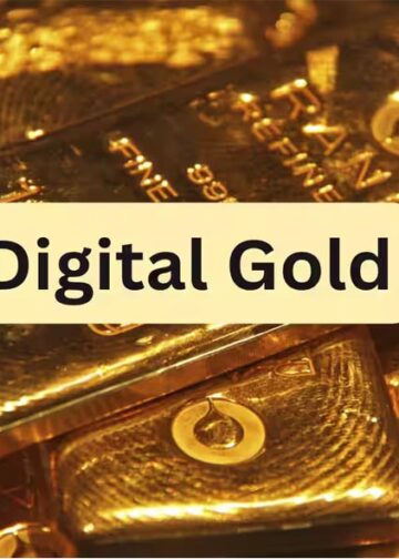 डिजिटल गोल्ड: खरीदने से पहले समझें फायदे, नुकसान और भारत में सोने की स्थिति
